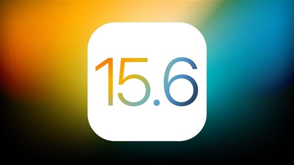 马关苹果手机维修分享iOS15.6正式版更新反馈汇总 